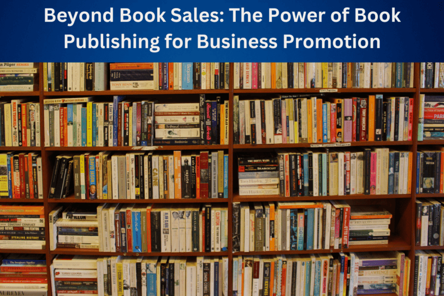 Power of Book Publishing for Business Promotion